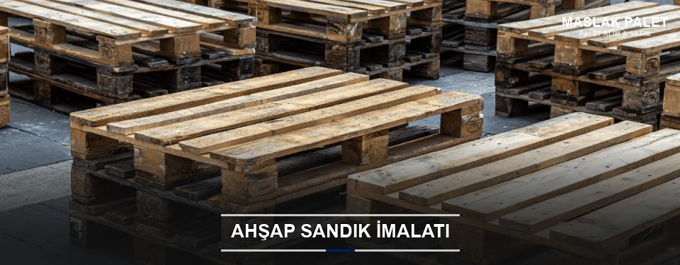 Maslak Özel Üretim Ahşap Sandık Maslak Özel Üretim Ahşap Sandık