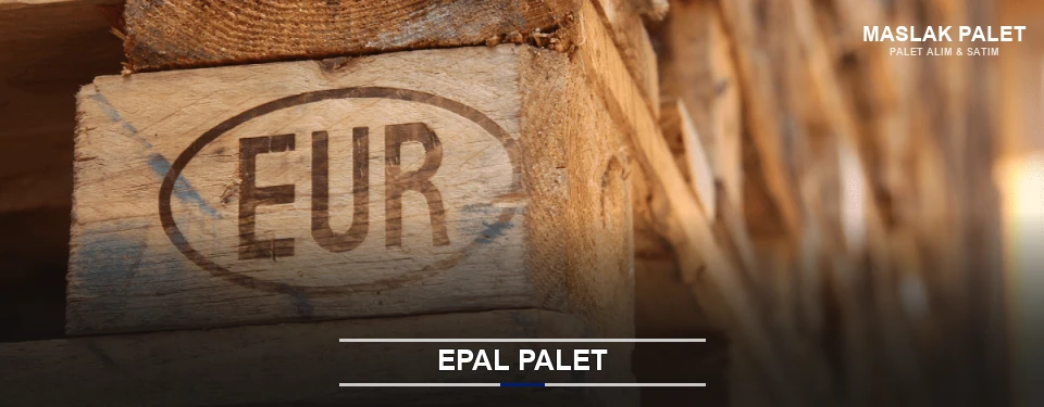 Maslak Orijinal EPAL Palet