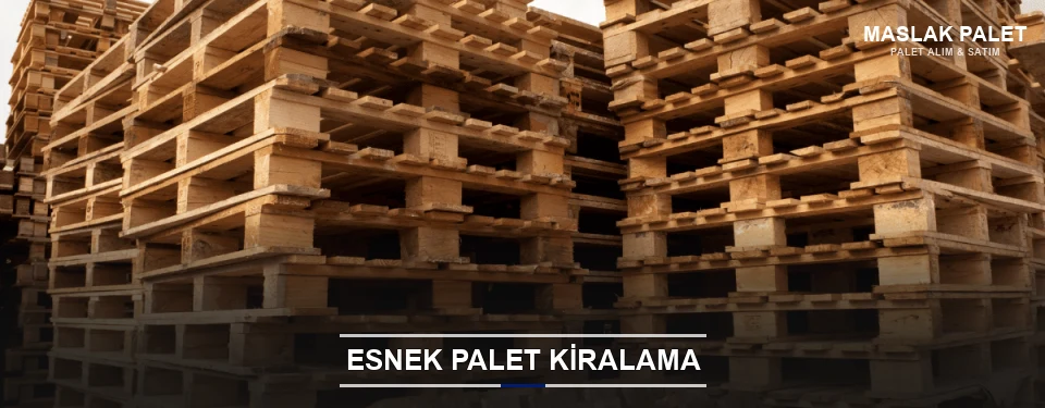 Maslak Uygun Fiyatlı Palet Kiralama