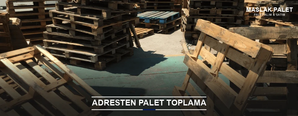 Maslak Toplu Palet Alımı Maslak Toplu Palet Alımı